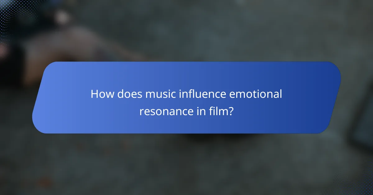 How does music influence emotional resonance in film?